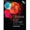 Cinema and Colour: The Saturated Image