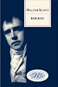 Rob Roy (Edinburgh Edition of the Waverley Novels)