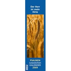 Psalmen. Der Herr ist mein Hirte 2009. Lesezeichenkalender.