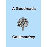 A Goodreads Gallimaufreyby Sibel Hodge