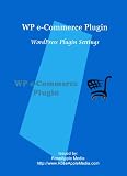 WordPress WP e-Commerce Plugin Settings - (PC or Mac)