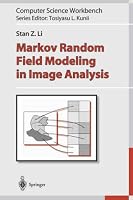 Markov Random Field Modeling in Image Analysis (Computer Science Workbench)