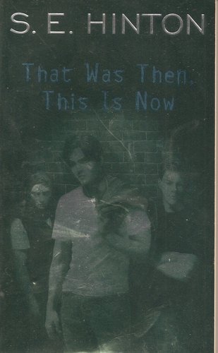 Amazon.com: That Was Then, This Is Now (9780140389661): S. E. Hinton: Books
