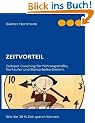 Zeitvorteil: Zeitspar-Coaching f�r F�hrungskr�fte, Verk�ufer und B�roarbeiterInnen