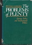 The problems of plenty : energy and international politics