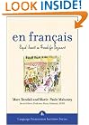 En Francais (Book + 3CDs): Rapid Success in French for Beginners (Language Immersion Institute Series)