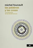 Las palabras y las cosas. Una arqueologia de las ciencias humanas, (Edicion revisada y corregida) (Spanish Edition)