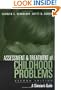 Assessment and Treatment of Childhood Problems: A Clinician's Guide