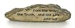 John 14.6 Bible Christian Rock Garden Stone Yard Art