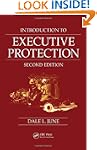 Introduction to Executive Protection:...
