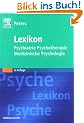 Lexikon Psychiatrie, Psychotherapie, Medizinische Psychologie: Mit einem englisch-deutschen W�rterbuch als Anhang