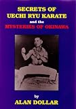 Secrets of Uechi Ryu Karate
