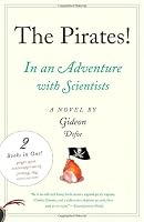 The Pirates! An Adventure with Scientists & An Adventure with Ahab