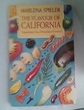 The flavour of California : vegetarian sun-drenched cuisine
