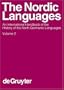 The Nordic Languages: An International Handbook of the History of the North Germanic Languages (Handba1/4cher Zur Sprach- Und Kommunikationswissenschaft / H)
