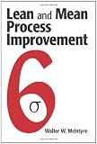 Lean and Mean Process Improvement