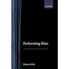 Performing Rites: Evaluating Popular Music