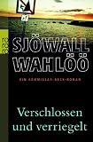 Verschlossen und verriegelt: Ein Kommissar-Beck-Roman - Maj Sj&ouml;wall