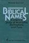 Biblical names: A literary study of Midrashic derivations and puns