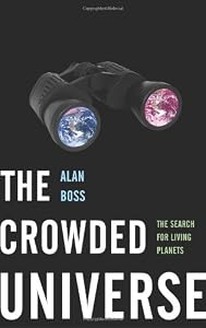 Image of The Crowded Universe: The Search for Living Planets