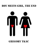 Boy Meets Girl, The End