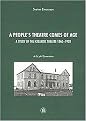 A People's Theater Comes of Age (A Study of Icelandic Theater 1860-1920) (Paperback)