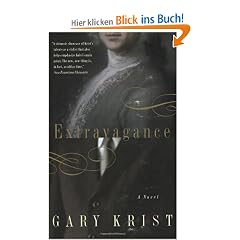 Extravagance: A Novel