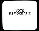 Vote democratic Mouse Pad