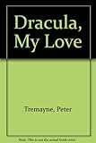 Dracula, my love