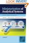 Miniaturization of Analytical Systems: Principles, Designs and Applications