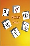 Roma Amor Mio (Spanish Edition)