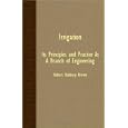Irrigation; Its Principles And Practice As A Branch Of Engineering by  Robert Hanbury Brown