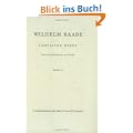 S�mtliche Werke. B�nde 1-20 und Erg�nzungs-B�nde 1-5: S�mtliche Werke: Raabe, Wilhelm, Bd.16 : Pfisters M�hle; Unruhige G�ste; Im alten Eisen: Bd 16 (Raabe, Samtliche Werke)