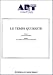 LE TEMPS QUI RESTE
