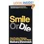 Smile or Die: How Positive Thinking Fooled America and the World