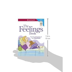 The Feelings Book (Revised): The Care and Keeping of Your Emotions