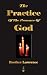 The Practice Of The Presence Of God