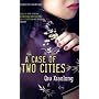 A Case of Two Cities: An Inspector Chen Mystery
