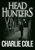 Click to Download Free Kindle Book -> Headhunters