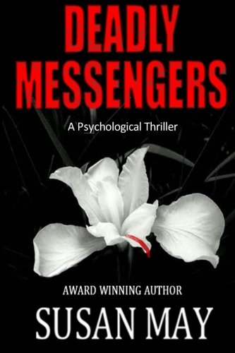Deadly Messengers