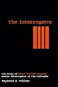 The Interrogator: The Story of Hanns Joachim Scharff: Master Interrogator of the Luftwaffe (Schiffer Military History)