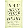 The Rag and Bone Shop of the Heart: Poems for Men