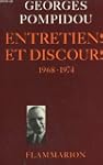 ENTRETIENS ET DISCOURS 1967-1974
