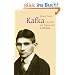 Kafka: Die Jahre der Erkenntnis