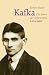 Kafka: Die Jahre der Erkenntnis