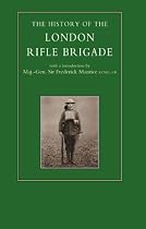 History of the London Rifle Brigade 1859-1919
