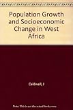 Population growth and socioeconomic change in West Africa