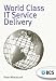 World Class IT Service Delivery