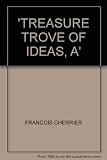 A treasure trove of ideas