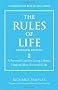 The Rules of Life, Expanded Edition: A Personal Code for Living a Better, Happier, More Successful Life